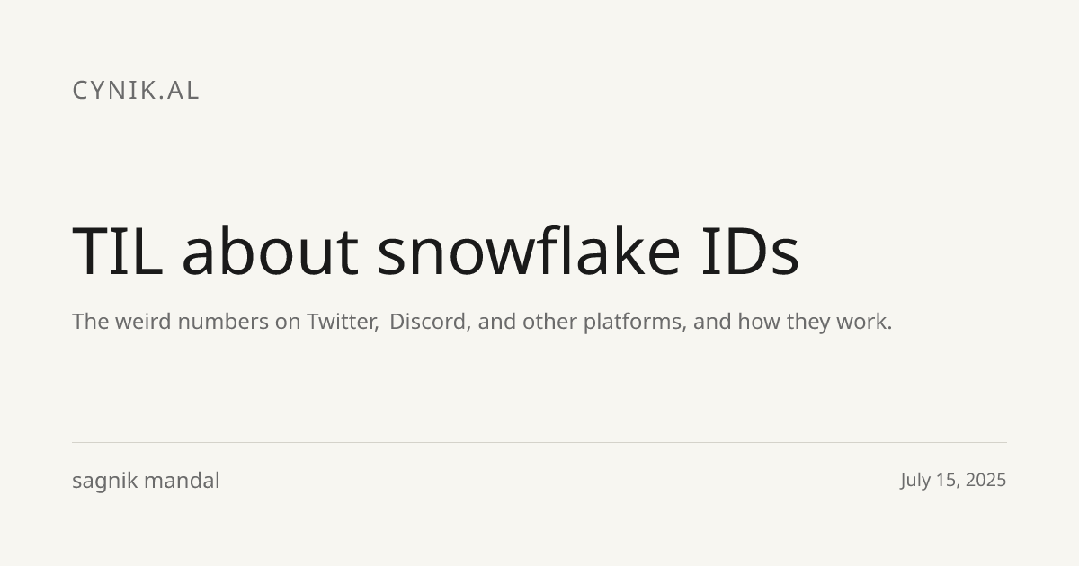 Preview image for TIL about snowflake IDs